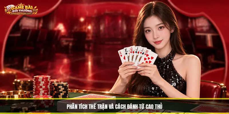 Phân tích thế trận và cách đánh từ cao thủ