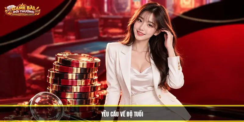 Yêu cầu về độ tuổi